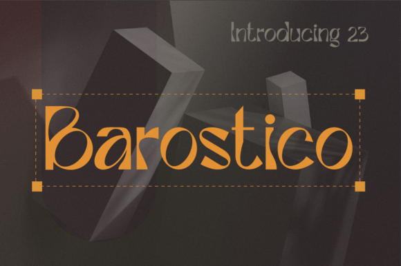Barostico: The Display Font That Commands Editorial Attention