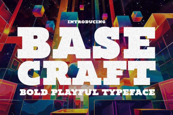 Base Craft Font: A Bold New Look for Your Business