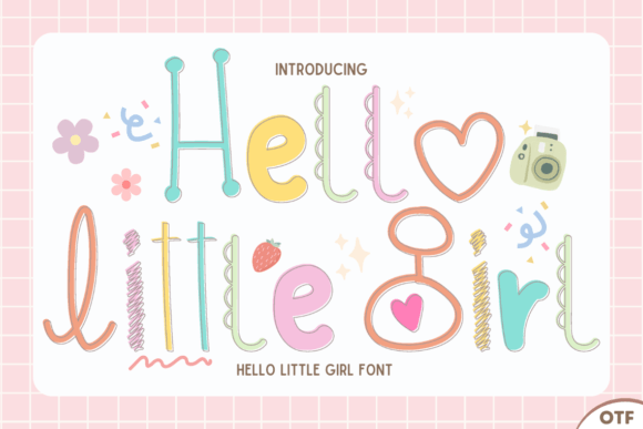 Hello Little Girl: A Charming Display Font for Brand Building