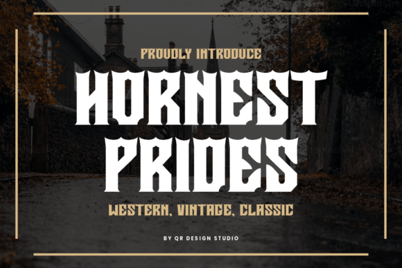 Hornest Prides Typeface: How a Western Font Gave My Brand New Life