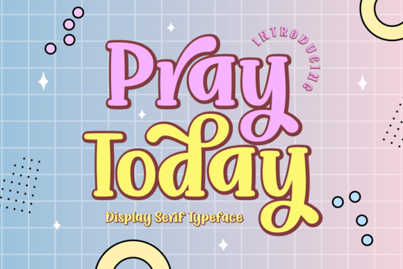 How the Pray Today Typeface Transforms Small Business Branding
