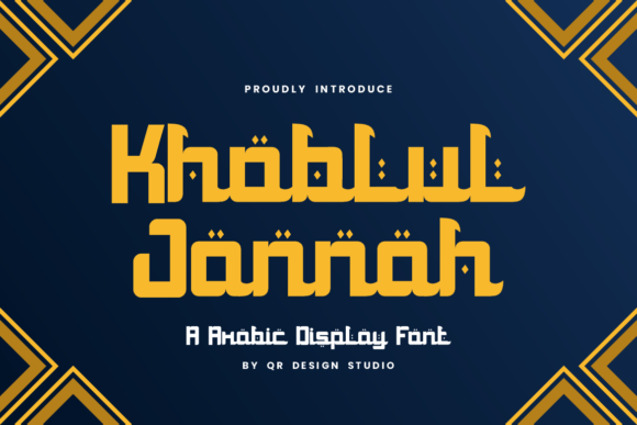 Khoblul Jannah: A Maker’s Dream Display Font