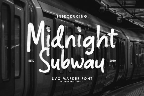 Midnight Subway: A Marker Display Font with Raw Energy
